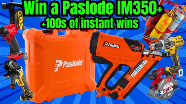 Paslode IM350+ plus 100s of instant wins!